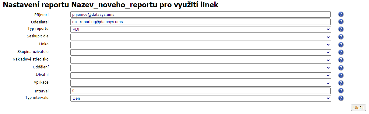 Výchozí Nastavení reportu Nazev_noveho_reportu pro využití linek