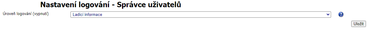 Výchozí Nastavení logování - Správce uživatelů Výchozí Nastavení logování - Správce uživatelů
