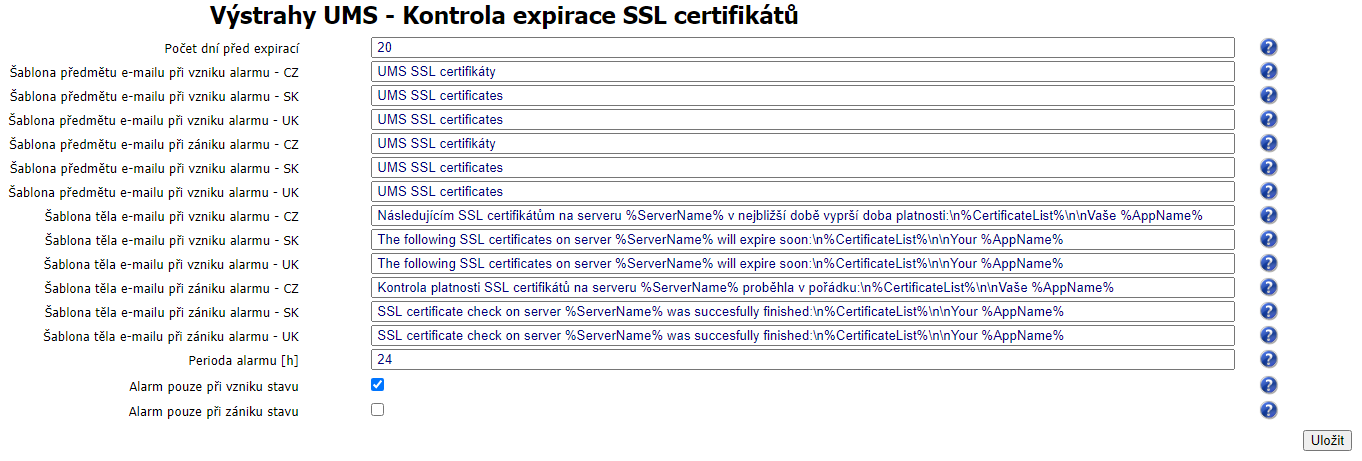 Výchozí nastavení Výstrahy UMS - Kontrola expirace SSL certifikátů